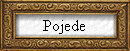 Pojede